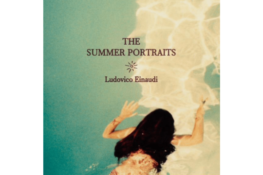 The Summer Portrais - Ludovico Einaudi